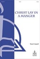 Christ Lay in a Manger SATB choral sheet music cover